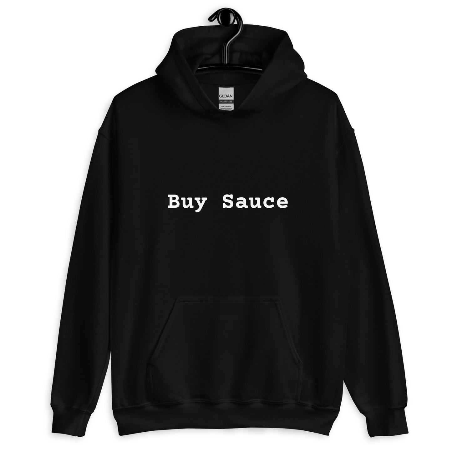 Unisex Buy Sauce Hoodie